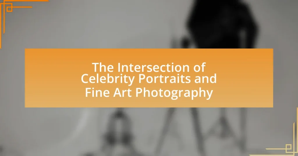 The Intersection of Celebrity Portraits and Fine Art Photography