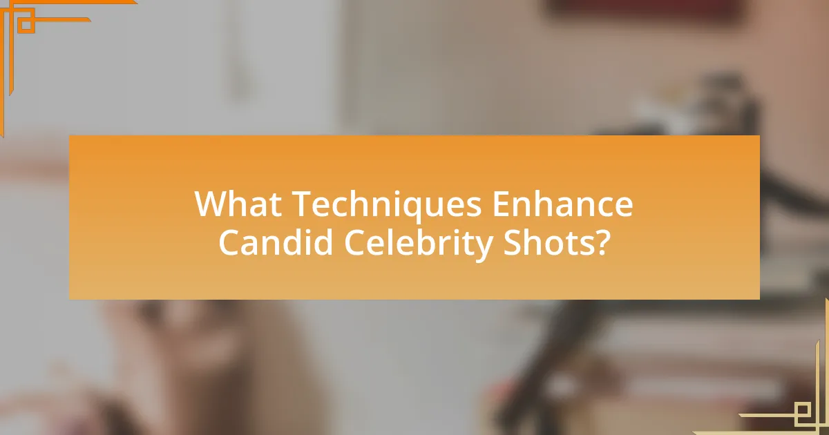What Techniques Enhance Candid Celebrity Shots?