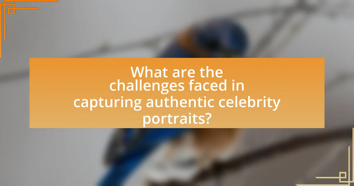What are the challenges faced in capturing authentic celebrity portraits?