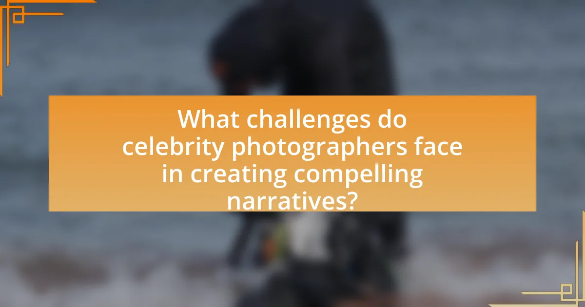 What challenges do celebrity photographers face in creating compelling narratives?