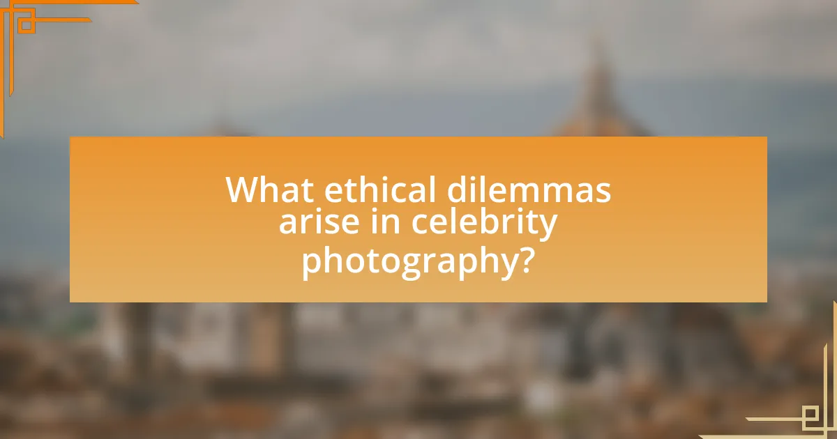 What ethical dilemmas arise in celebrity photography?