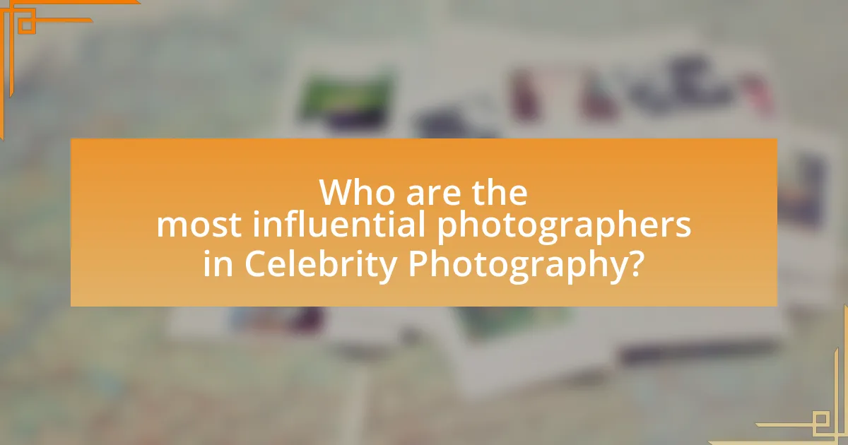 Who are the most influential photographers in Celebrity Photography?